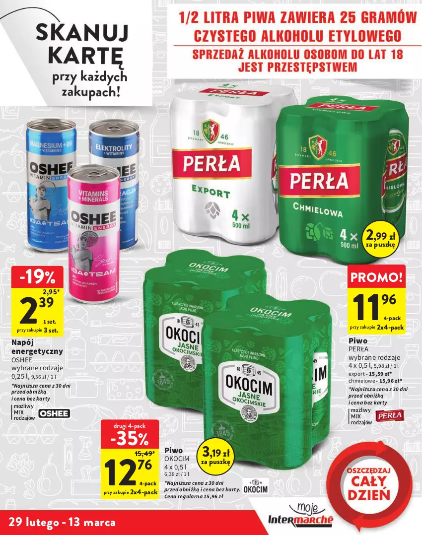 Gazetka promocyjna Intermarche - Gazetka Intermarche - ważna 29.02 do 13.03.2024 - strona 15 - produkty: Koc, Napój, Napój energetyczny, Okocim, Oshee, Perła, Piwo, Por