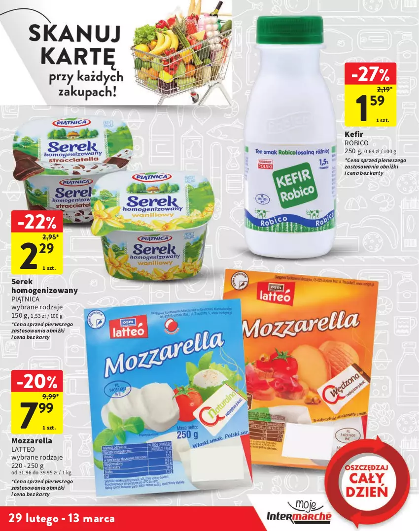 Gazetka promocyjna Intermarche - Gazetka Intermarche - ważna 29.02 do 13.03.2024 - strona 5 - produkty: BIC, Kefir, Mozzarella, Piątnica, Robico, Ser, Serek, Serek homogenizowany