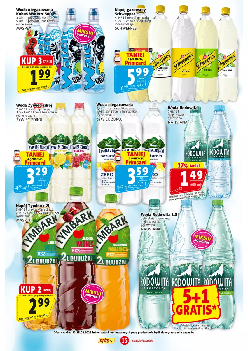 Gazetka promocyjna Prim Market - ważna 22.02 do 28.02.2024 - strona 15 - produkty: Kubuś, Kubuś Waterrr, Miecz, Napój, Napój gazowany, Schweppes, Tymbark, Woda, Woda niegazowana