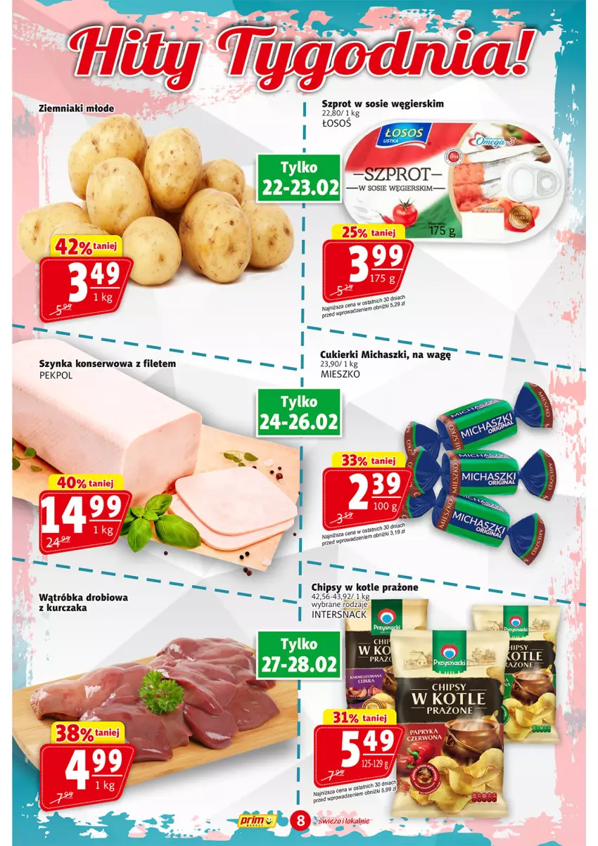 Gazetka promocyjna Prim Market - ważna 22.02 do 28.02.2024 - strona 8 - produkty: Chipsy, Cukier, Cukierki, Gin, Kurczak, Pekpol, Ser, Sos, Szprot, Szprot w sosie, Szynka, Szynka konserwowa