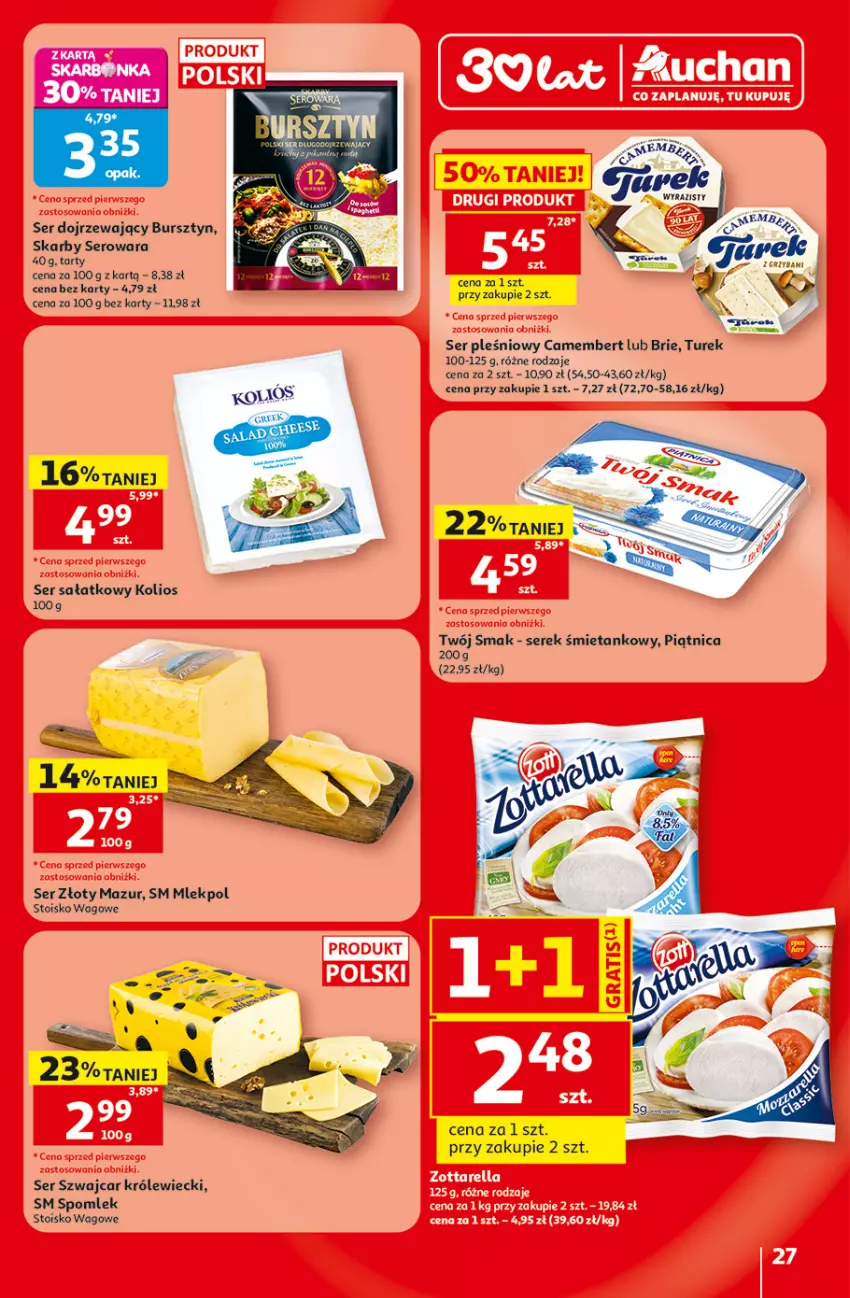 Gazetka promocyjna Auchan - Gazetka 30 Lat Hipermarket Auchan - ważna 18.06 do 24.06.2026 - strona 27 - produkty: Brie, Bursztyn, Camembert, Fa, Piątnica, Sałat, Ser, Ser pleśniowy, Serek, Twój Smak, Złoty Mazur