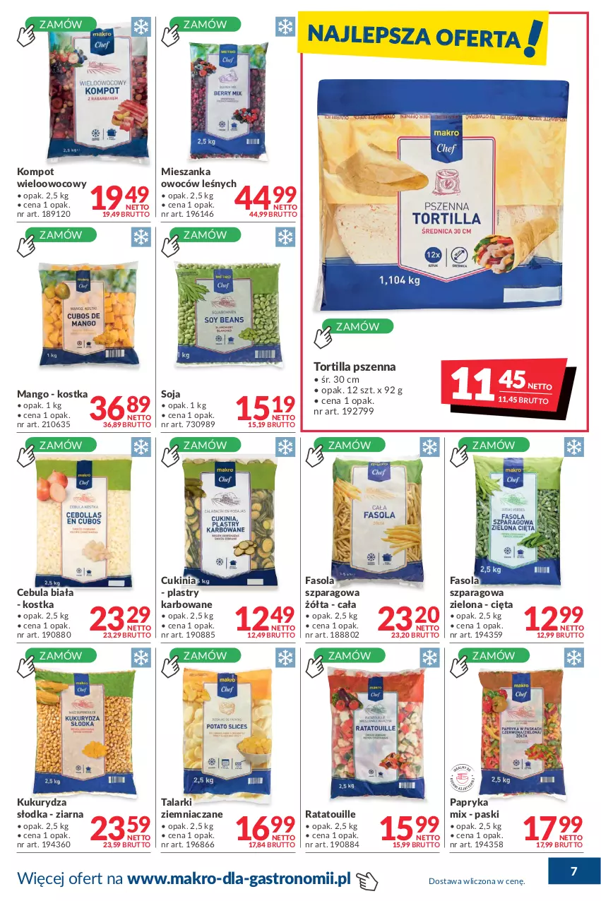 Gazetka promocyjna Makro - [Oferta promocyjna] Dostawa - ważna 08.02 do 07.03.2022 - strona 7 - produkty: Cebula, Cebula biała, Fa, Fasola, Fasola szparagowa, Kukurydza, Mango, Papryka, Tortilla