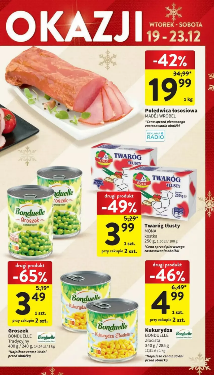 Gazetka promocyjna Intermarche - ważna 19.12 do 23.12.2023 - strona 9 - produkty: Bonduelle, Fa, Groszek, Kukurydza, Madej Wróbel, Polędwica, Sos