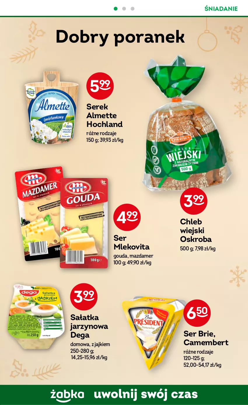 Gazetka promocyjna Żabka - ważna 07.12 do 13.12.2022 - strona 37 - produkty: Almette, Brie, Camembert, Chleb, Dega, Gouda, Hochland, Mazdamer, Mleko, Mlekovita, Por, Sałat, Sałatka, Ser, Serek