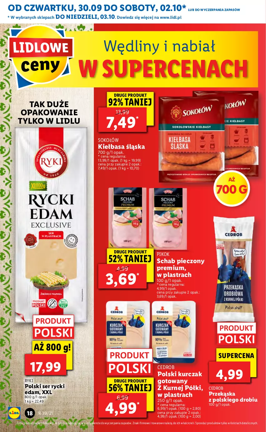 Gazetka promocyjna Lidl - GAZETKA - ważna 30.09 do 03.10.2021 - strona 18 - produkty: Edam, Kiełbasa, Kiełbasa śląska, Kurczak, Kurczak gotowany, Piec, PIKOK, Rycki Edam, Schab pieczony, Ser, Sok, Sokołów