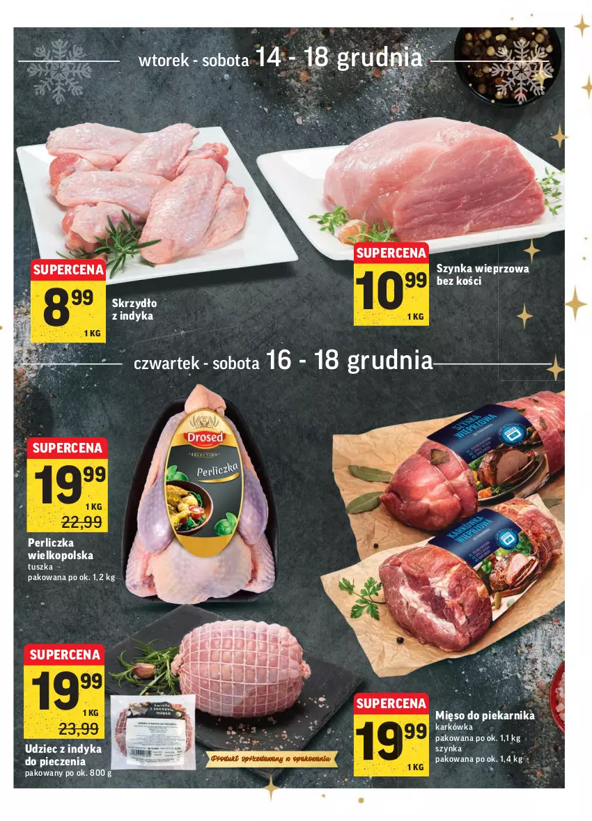 Gazetka promocyjna Intermarche - Gazetka promocyjna - ważna 14.12 do 19.12.2021 - strona 15 - produkty: Mięso, Perliczka, Piec, Piekarnik, Szynka, Szynka wieprzowa, Tusz, Udziec z indyka