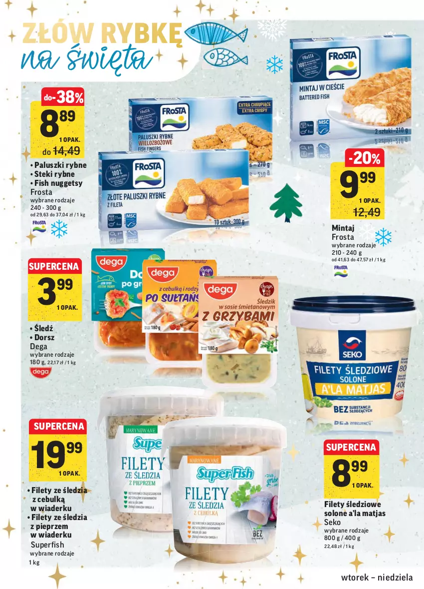 Gazetka promocyjna Intermarche - Gazetka promocyjna - ważna 14.12 do 19.12.2021 - strona 22 - produkty: Dega, Dorsz, Frosta, Matjas, Mintaj, Paluszki rybne, Pieprz, SEKO, Stek