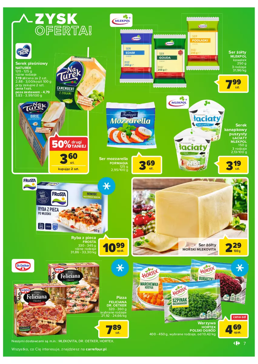 Gazetka promocyjna Carrefour - Gazetka Carrefour - ważna 11.01 do 23.01.2022 - strona 7 - produkty: Dr. Oetker, Feliciana, Frosta, Hortex, Kawa, Kosz, Mleko, Mlekovita, Mozzarella, NaTurek, Ogród, Piec, Pizza, Ryba, Ser, Serek, Serek kanapkowy, Wałek, Warzywa