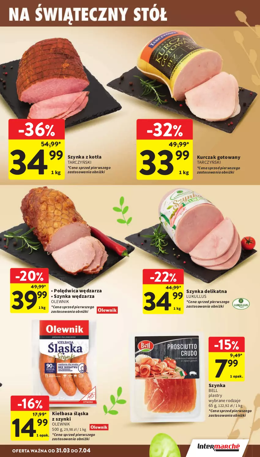 Gazetka promocyjna Intermarche - Gazetka Intermarche - ważna 31.03 do 07.04.2026 - strona 17 - produkty: Bell, Kiełbasa, Kiełbasa śląska, Kurczak, Kurczak gotowany, Olewnik, Polędwica, Szynka, Tarczyński