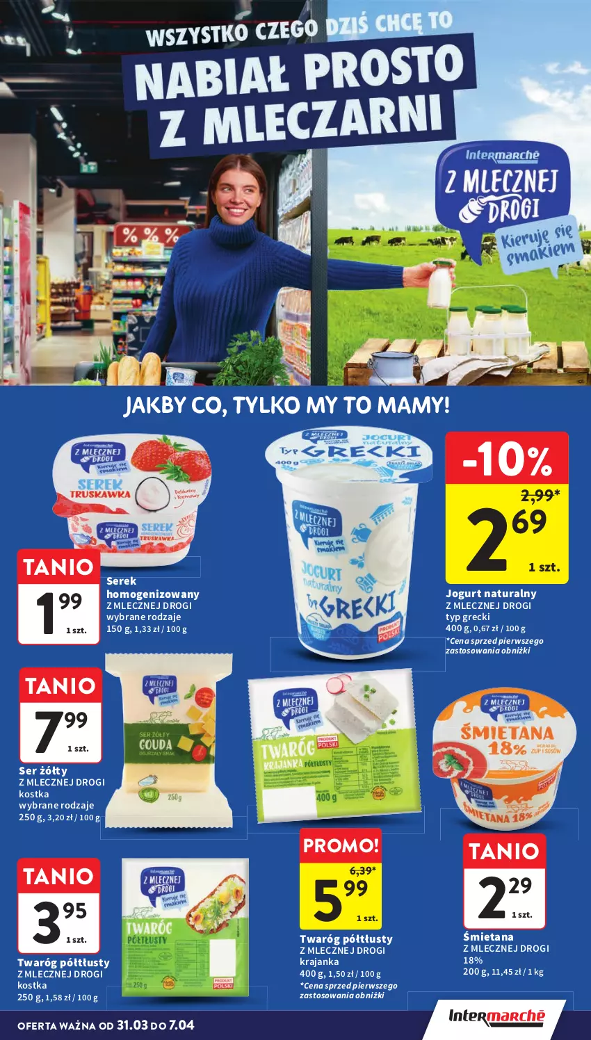 Gazetka promocyjna Intermarche - Gazetka Intermarche - ważna 31.03 do 07.04.2026 - strona 27 - produkty: Jogurt, Jogurt naturalny, Ser, Serek, Serek homogenizowany, Twaróg, Twaróg półtłusty