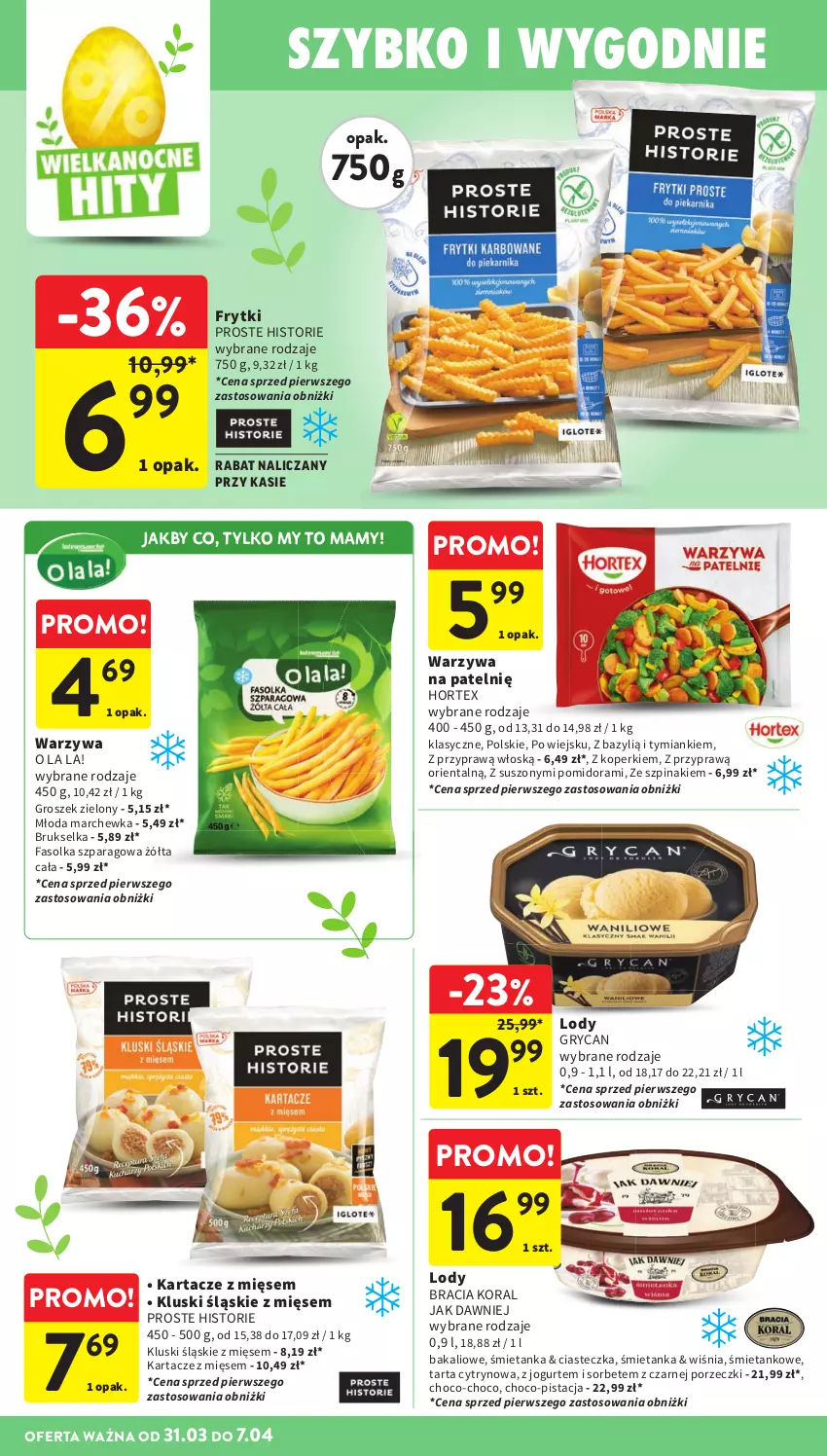 Gazetka promocyjna Intermarche - Gazetka Intermarche - ważna 31.03 do 07.04.2026 - strona 32 - produkty: Bazyl, Brukselka, Fa, Frytki, Groszek, Gry, Hortex, Jogurt, Lody, Marchewka, Por, Szpinak, Tarta, Warzywa