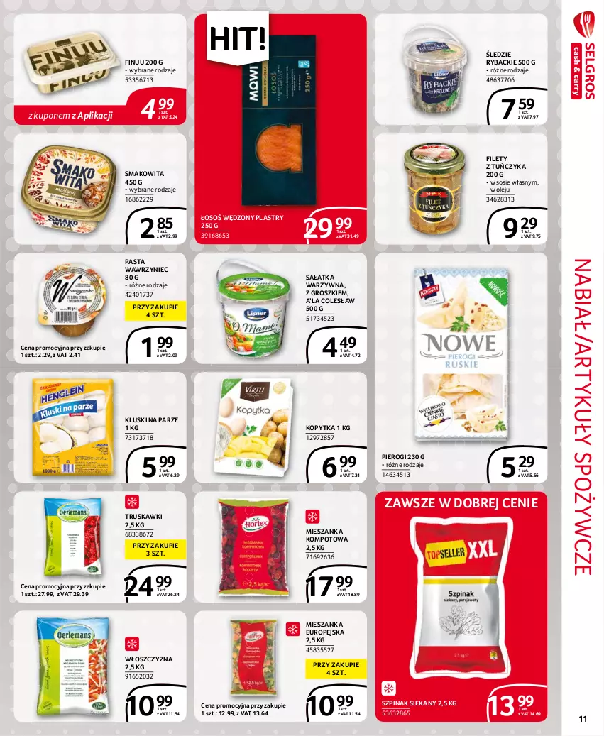 Gazetka promocyjna Selgros - Extra Oferta - ważna 01.08 do 31.08.2021 - strona 11 - produkty: Artykuły spożywcze, Finuu, Kluski na parze, Kopytka, Mieszanka kompotowa, Olej, Pierogi, Ryba, Sałat, Sałatka, Sałatka warzywna, Smakowita, Sos, Szpinak, Truskawki, Tuńczyk