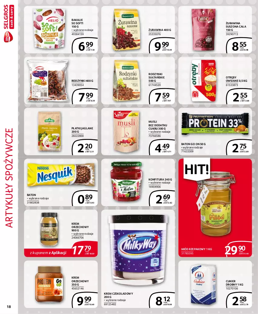 Gazetka promocyjna Selgros - Extra Oferta - ważna 01.08 do 31.08.2021 - strona 18 - produkty: Artykuły spożywcze, Baton, Cukier, Konfitura, Krem orzechowy, Miód, Mus, Rodzynki