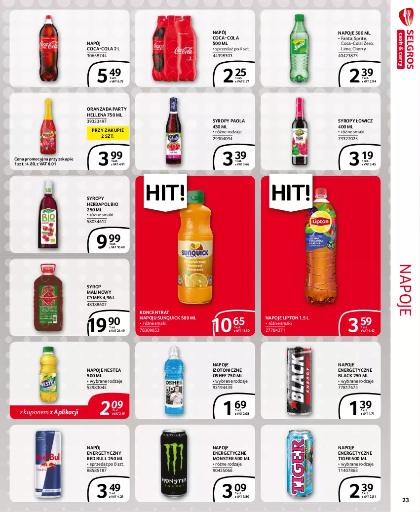 Gazetka promocyjna Selgros - Extra Oferta - ważna 01.08 do 31.08.2021 - strona 23 - produkty: Coca-Cola, Fa, Fanta, Hellena, Herbapol, Lack, Lipton, Napój, Napój energetyczny, Napoje, Nestea, Oranżada, Oshee, Paola, Red Bull, Sprite, Syrop, Syropy, Tiger