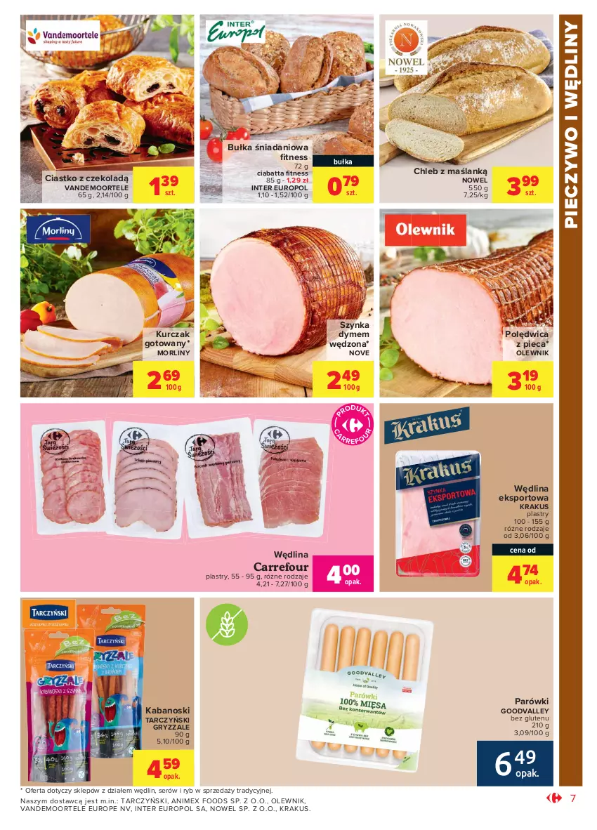 Gazetka promocyjna Carrefour - Gazetka Market - ważna 23.08 do 04.09.2021 - strona 7 - produkty: Bułka, Chleb, Ciabatta, Danio, Gry, Kabanos, Krakus, Kurczak, Kurczak gotowany, Morliny, Olewnik, Parówki, Piec, Pieczywo, Polędwica, Por, Ser, Sport, Szynka, Tarczyński, Wędlina