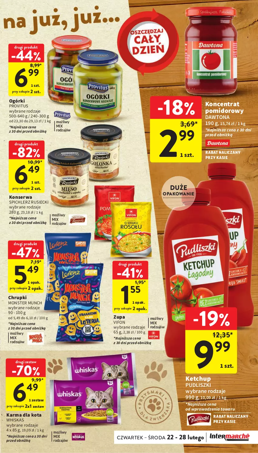 Gazetka promocyjna Intermarche - Gazetka Intermarche - ważna 22.02 do 28.02.2024 - strona 33 - produkty: Chrupki, Dawtona, Ketchup, Koncentrat pomidorowy, Monster Munch, Pudliszki, Ser, Spichlerz Rusiecki, Whiskas, Zupa