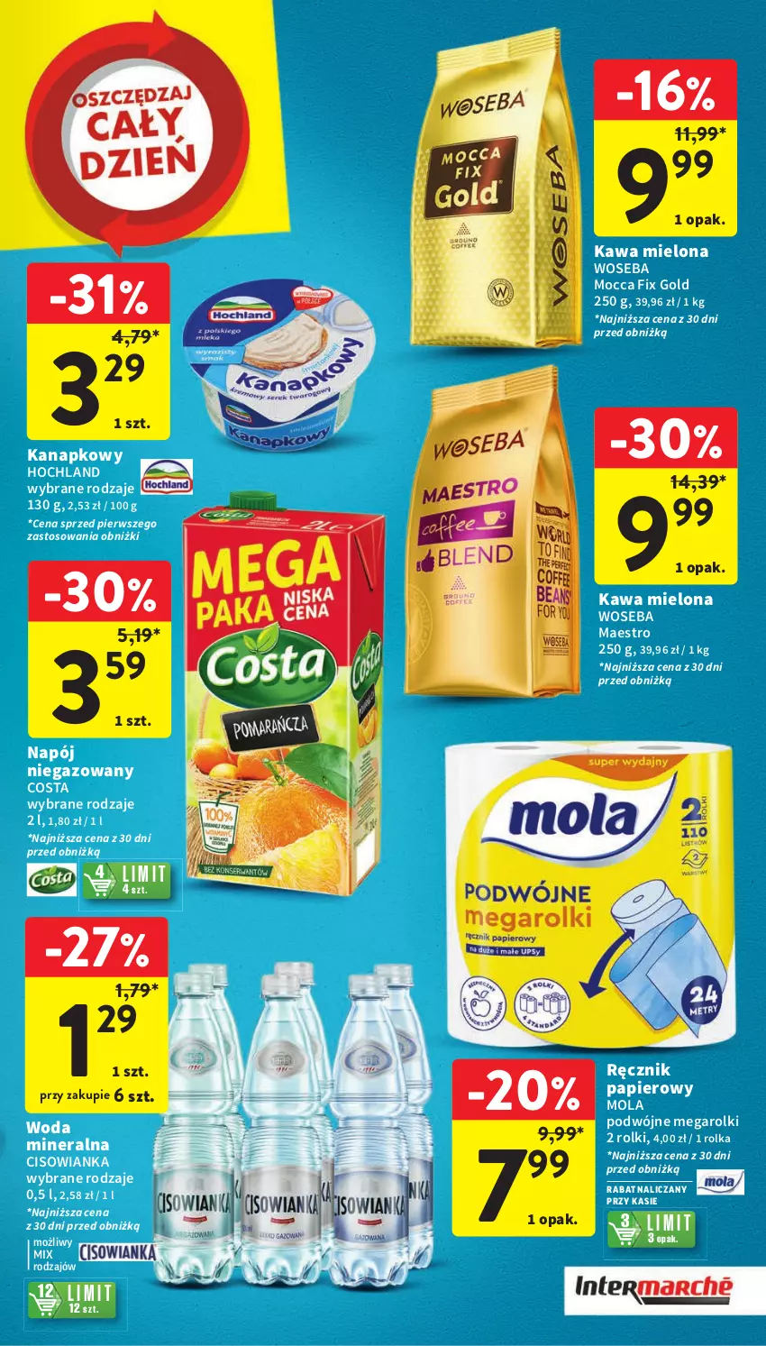 Gazetka promocyjna Intermarche - Gazetka Intermarche - ważna 22.02 do 28.02.2024 - strona 9 - produkty: Cisowianka, Hochland, Kawa, Kawa mielona, Mocca Fix Gold, Mola, Napój, Napój niegazowany, Papier, Ręcznik, Rolki, Woda, Woda mineralna, Woseba