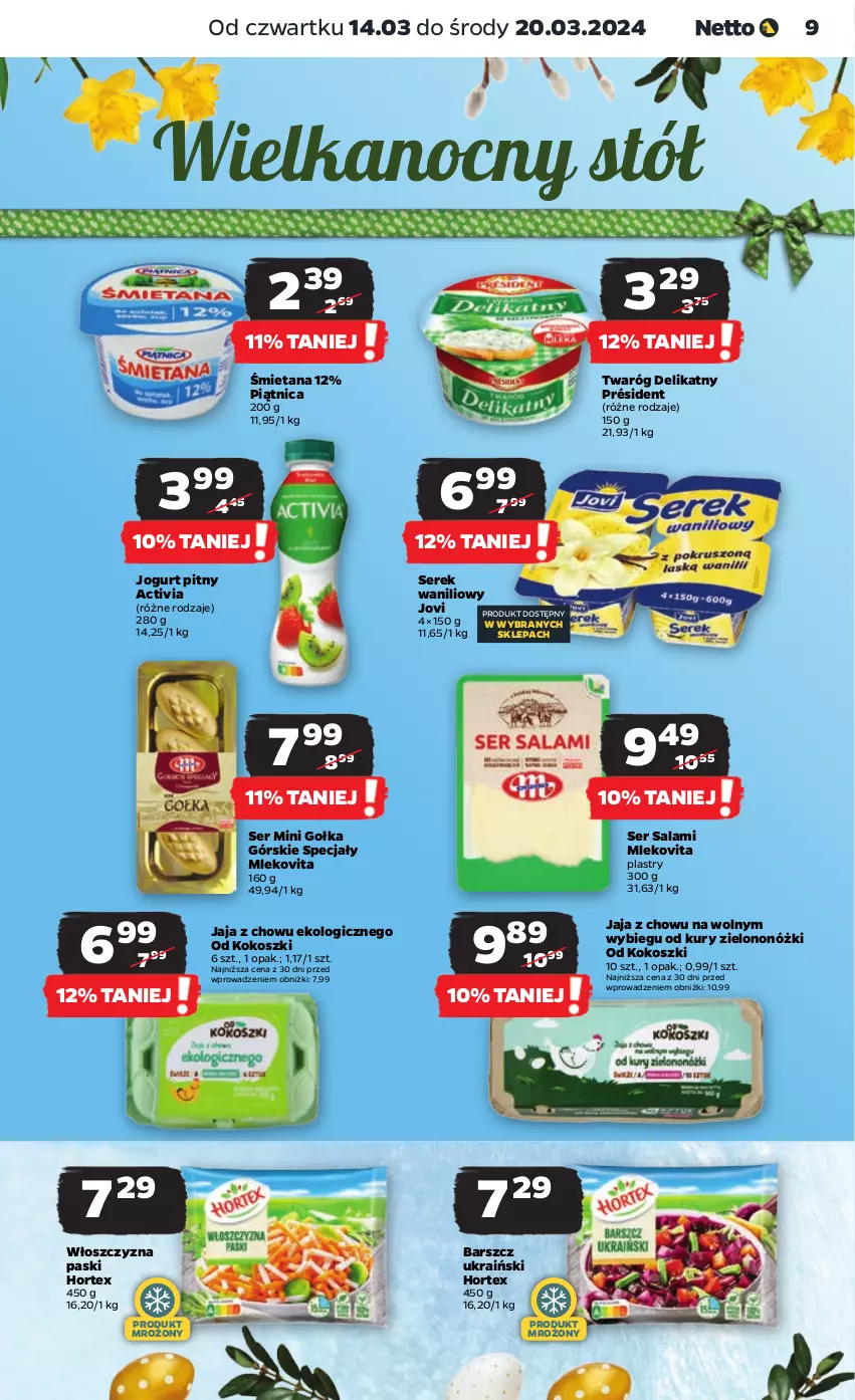 Gazetka promocyjna Netto - Artykuły spożywcze - ważna 14.03 do 20.03.2024 - strona 9 - produkty: Activia, Hortex, Jaja, Jogurt, Jogurt pitny, Kokos, Kosz, Mleko, Mlekovita, Piątnica, Président, Salami, Ser, Ser salami, Serek, Stół, Twaróg, Twaróg delikatny