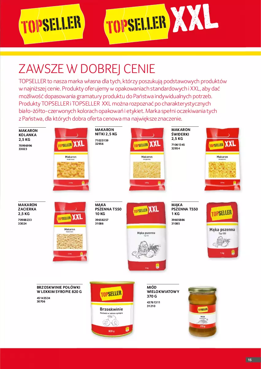 Gazetka promocyjna Selgros - Oferta gastronomiczna - ważna 01.04 do 30.04.2021 - strona 15 - produkty: Brzoskwinie, Gra, Mąka, Mąka pszenna, Makaron, Miód, O nas, Rama, Syrop, Top, Zacierka