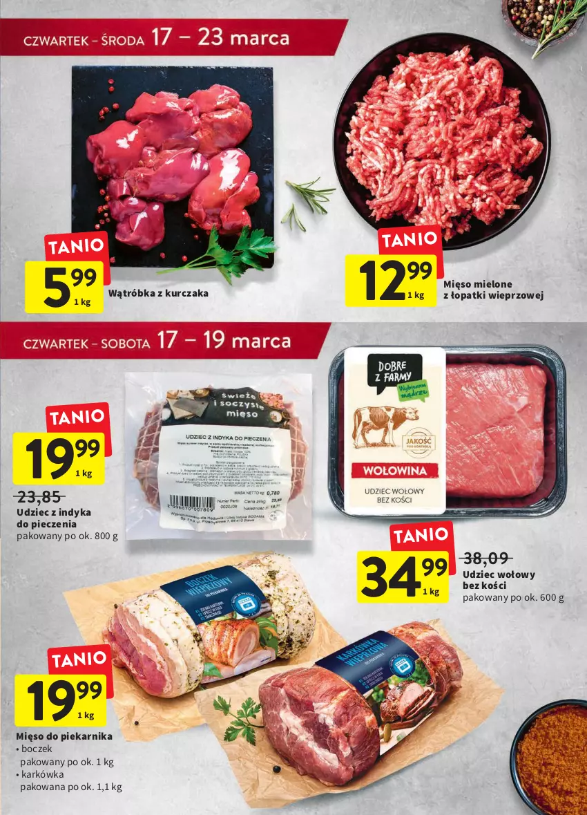 Gazetka promocyjna Intermarche - Spożywcza - ważna 17.03 do 23.03.2022 - strona 13 - produkty: Boczek, Kurczak, Mięso, Mięso mielone, Mięso mielone z łopatki wieprzowej, Piec, Piekarnik, Udziec wołowy, Udziec z indyka