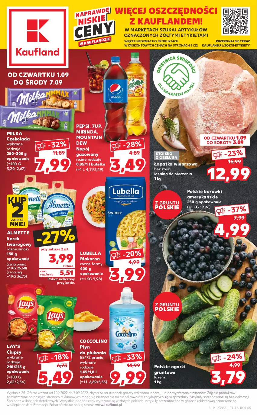 Gazetka promocyjna Kaufland - OFERTA TYGODNIA - ważna 01.09 do 07.09.2022 - strona 1 - produkty: 7up, Almette, Bell, Bella, Chipsy, Coccolino, Czekolada, Grunt, Lay’s, Lubella, Makaron, Milka, Mirinda, Napój, Napój gazowany, Pepsi, Piec, Płyn do płukania, Ser, Serek, Serek twarogowy, Tera