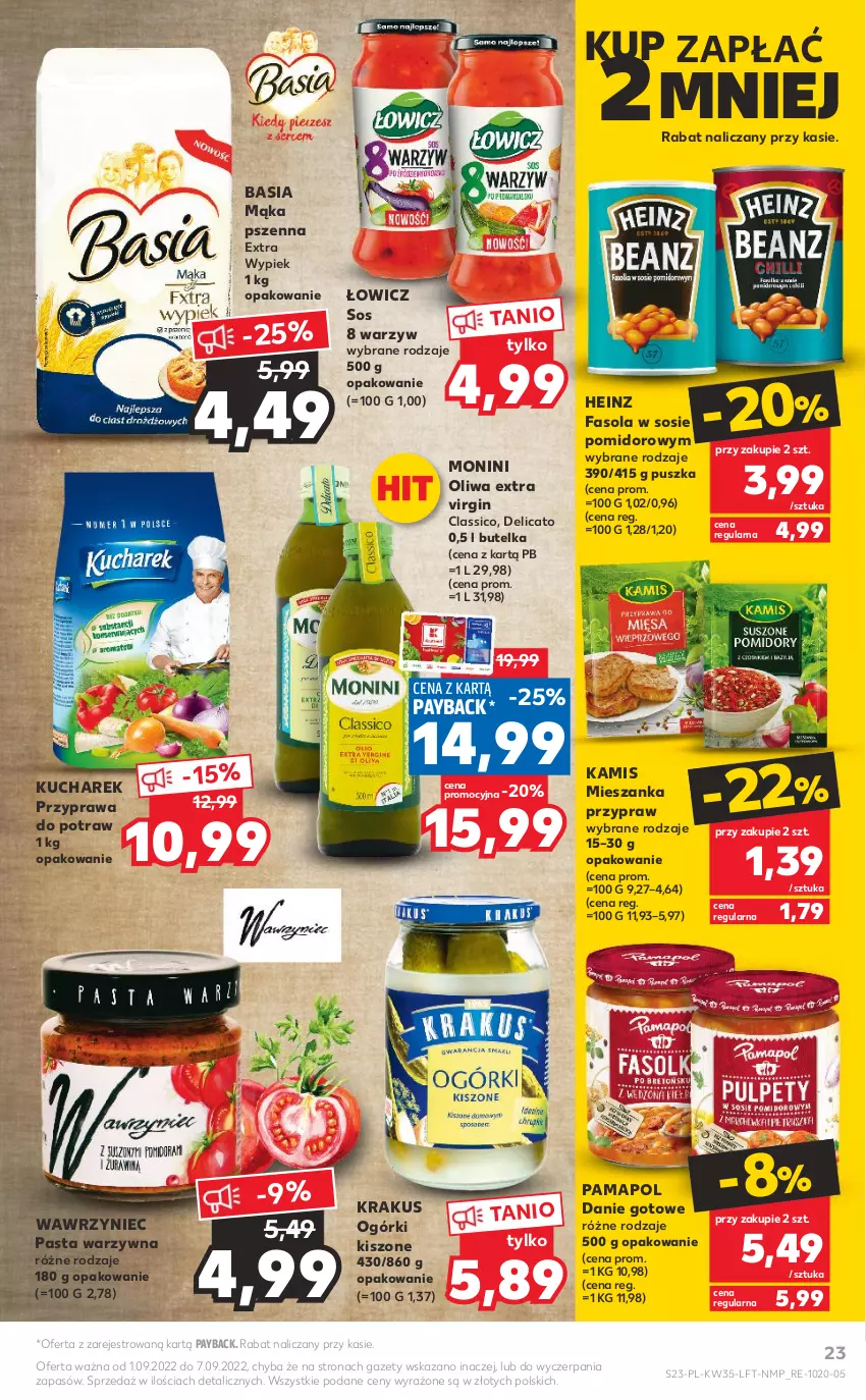 Gazetka promocyjna Kaufland - OFERTA TYGODNIA - ważna 01.09 do 07.09.2022 - strona 23 - produkty: Basia, Danie gotowe, Fa, Fasola, Gin, Heinz, Kamis, Krakus, Kucharek, Mąka, Mąka pszenna, Monini, Pasta warzywna, Przyprawa do potraw, Sos