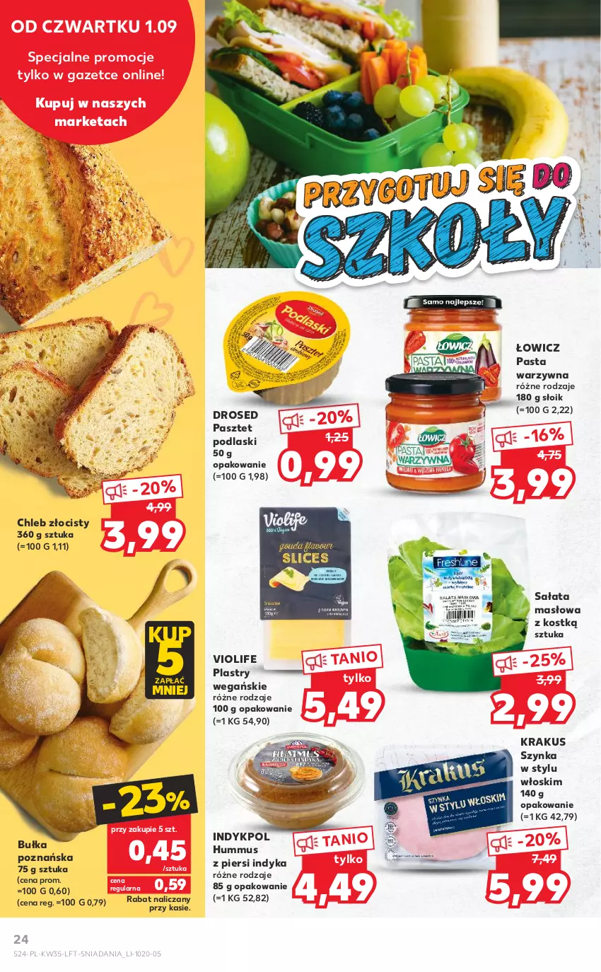 Gazetka promocyjna Kaufland - OFERTA TYGODNIA - ważna 01.09 do 07.09.2022 - strona 24 - produkty: Bułka, Chleb, Hummus, Krakus, Masło, Mus, Pasta warzywna, Pasztet, Podlaski, Sałat, Sałata masłowa, Szynka