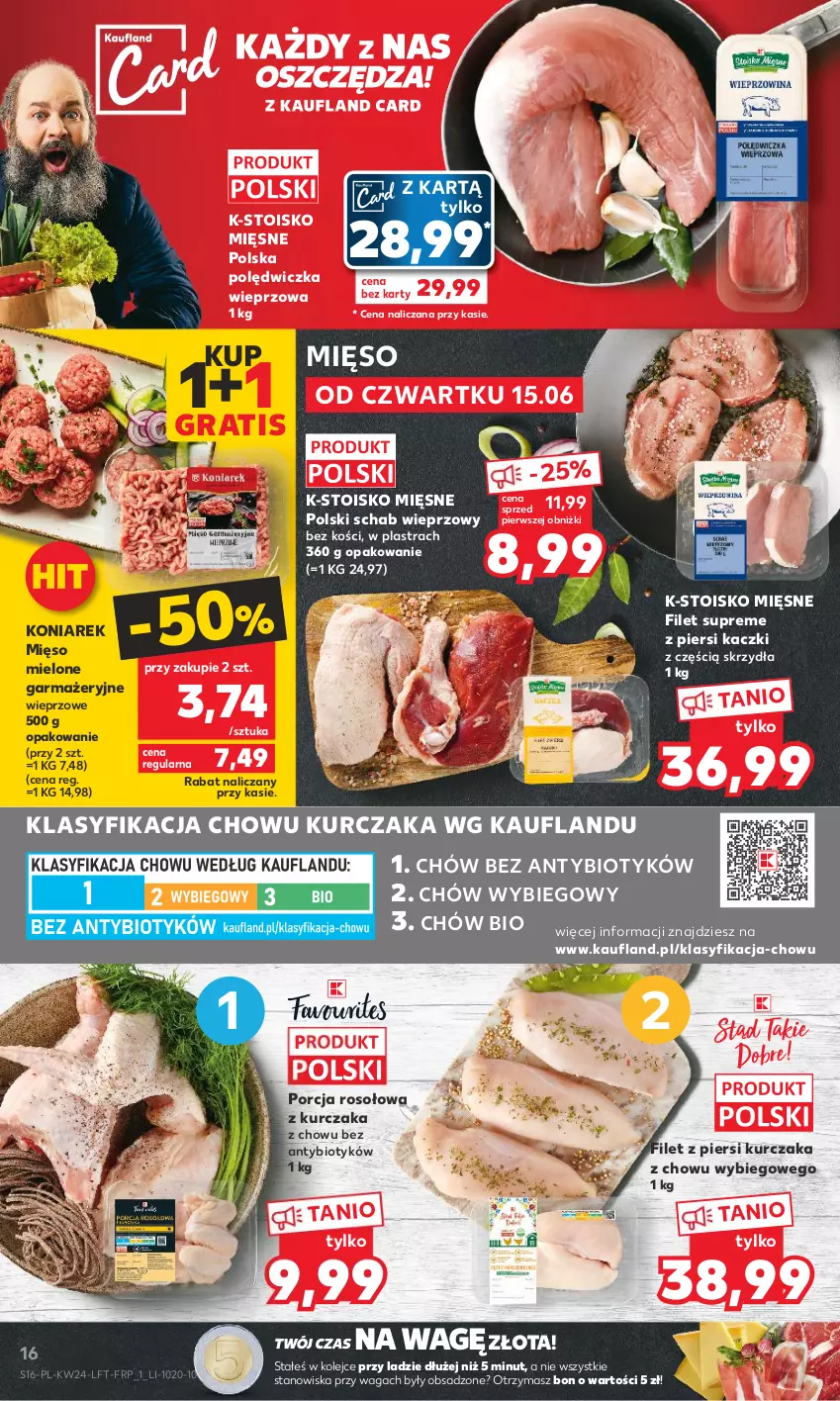 Gazetka promocyjna Kaufland - Gazetka tygodnia - ważna 15.06 do 21.06.2023 - strona 16 - produkty: Filet z piersi kurczaka, Gra, Kurczak, Mięso, Mięso mielone, Olej, Polędwiczka wieprzowa, Por, Schab wieprzowy, Waga