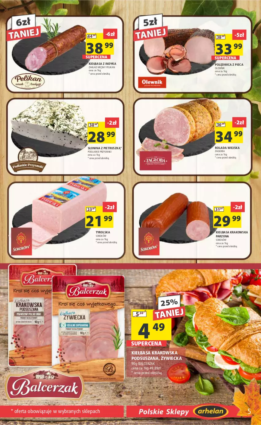 Gazetka promocyjna Arhelan - Gazetka - ważna 03.11 do 12.11.2023 - strona 5 - produkty: Kiełbasa, Kiełbasa krakowska, Olewnik, Piec, Podlaski, Polędwica, Przysmaki, Rolada, Sok, Sokołów