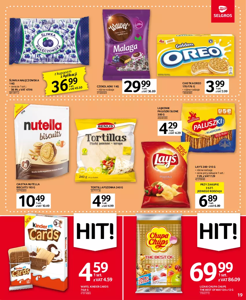 Gazetka promocyjna Selgros - Oferta spożywcza - ważna 04.05 do 17.05.2023 - strona 19 - produkty: Chupa Chups, Ciastka, Kinder, Lajkonik, Lay’s, Lizaki, Nutella, Oreo, Tortilla