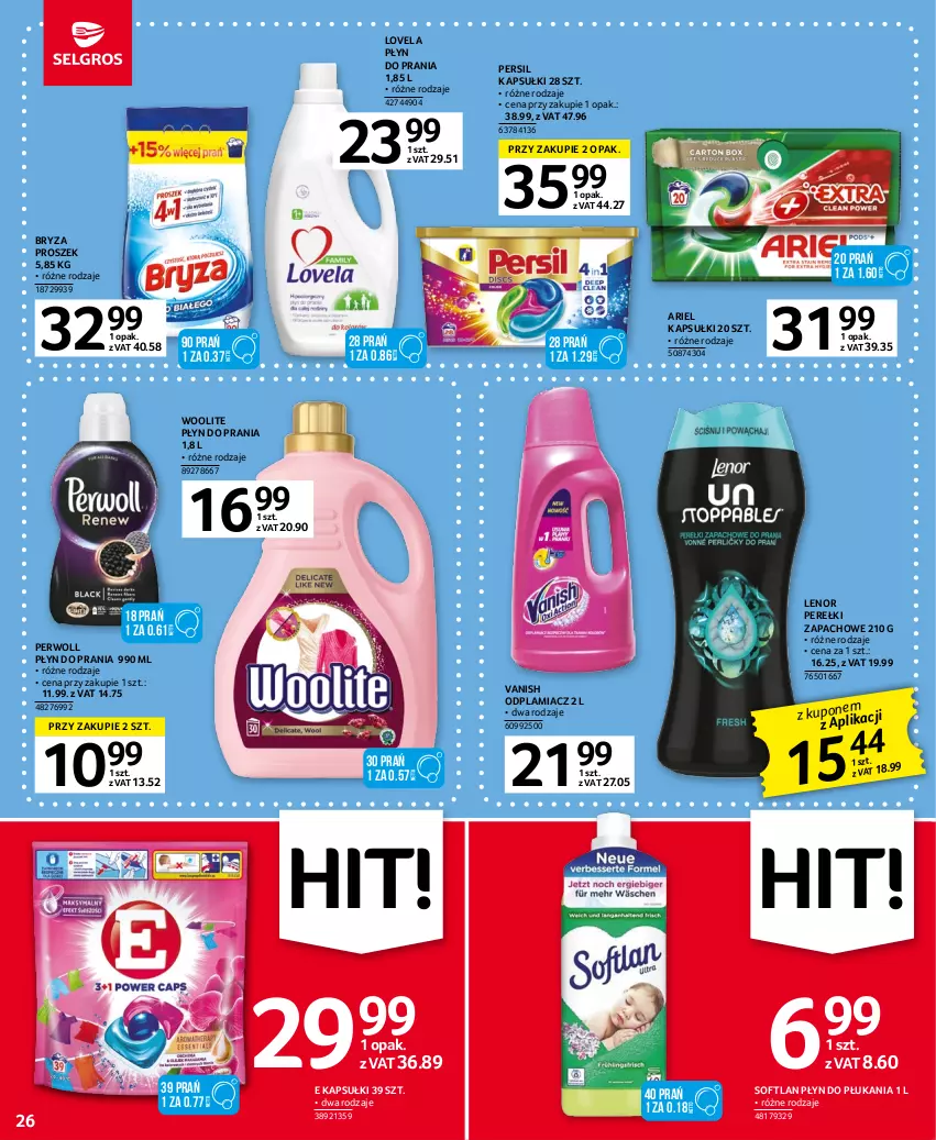 Gazetka promocyjna Selgros - Oferta spożywcza - ważna 04.05 do 17.05.2023 - strona 26 - produkty: Ariel, Bryza, Lenor, Lovela, Odplamiacz, Perełki zapachowe, Persil, Perwoll, Płyn do płukania, Płyn do prania, Vanish, Woolite