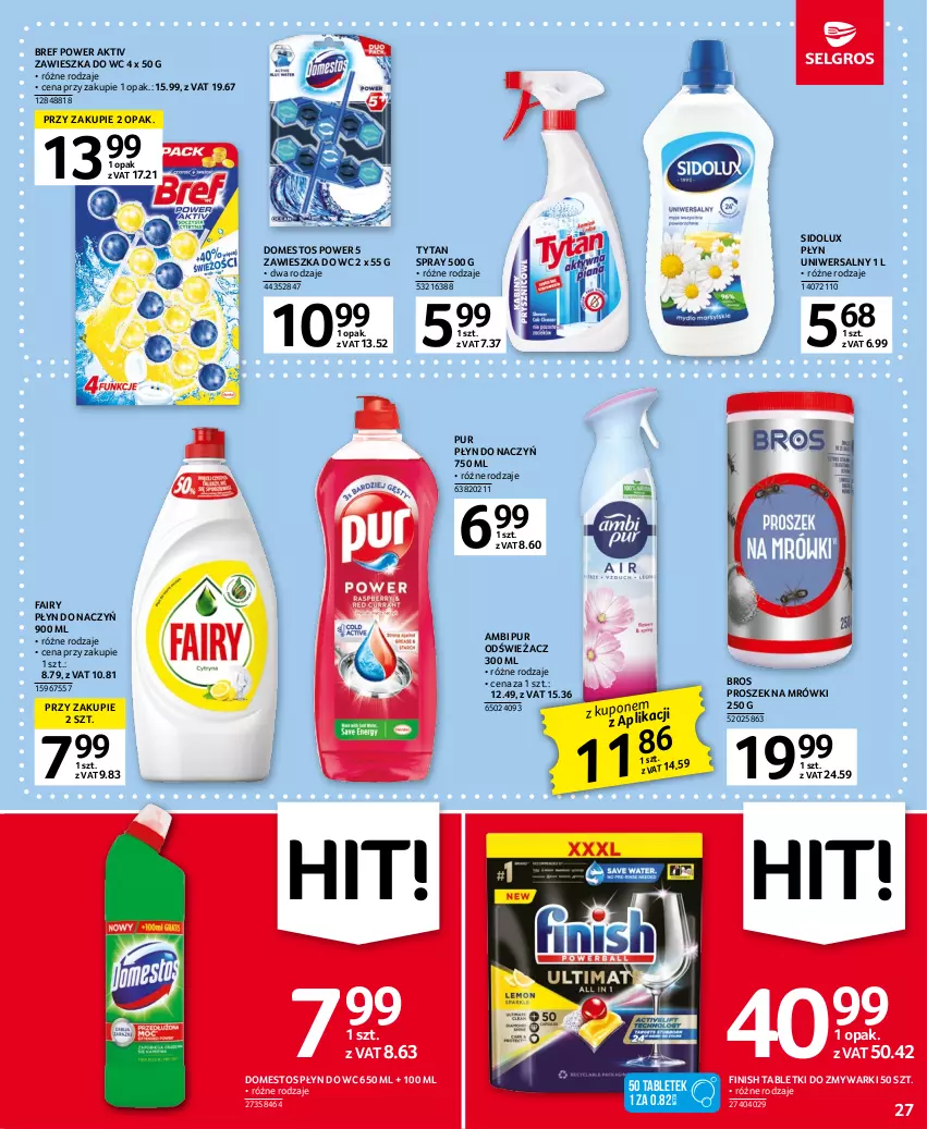 Gazetka promocyjna Selgros - Oferta spożywcza - ważna 04.05 do 17.05.2023 - strona 27 - produkty: Ambi Pur, Bref, Domestos, Fa, Fairy, Finish, Płyn do wc, Pur, Sidolux, Tablet, Tabletki do zmywarki, Tytan, Zawieszka do wc, Zmywarki