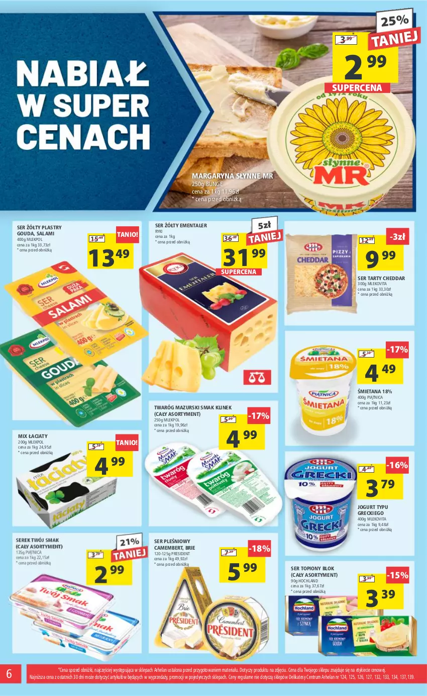 Gazetka promocyjna Arhelan - Gazetka - ważna 23.02 do 03.03.2024 - strona 6 - produkty: Brie, Camembert, Cheddar, Ementaler, Gouda, Hochland, Jogurt, Margaryna, Mleko, Mlekovita, Piątnica, Rum, Salami, Ser, Ser pleśniowy, Ser topiony, Słynne, Top, Twaróg, Vita C