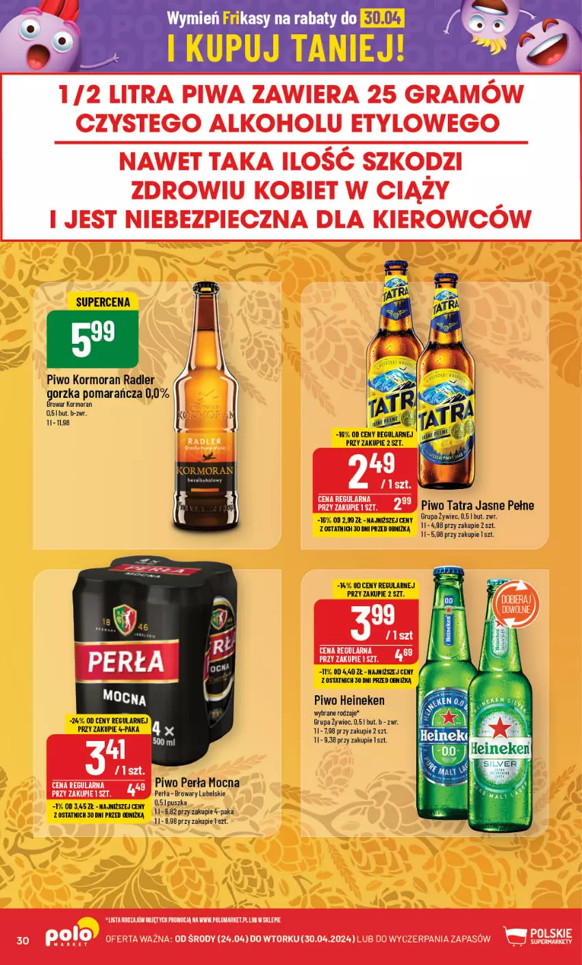 Gazetka promocyjna PoloMarket - Gazetka pomocyjna - ważna 24.04 do 30.04.2024 - strona 30 - produkty: Gra, Heineken, Perła, Piec, Piwa, Piwo, Radler, Tatra