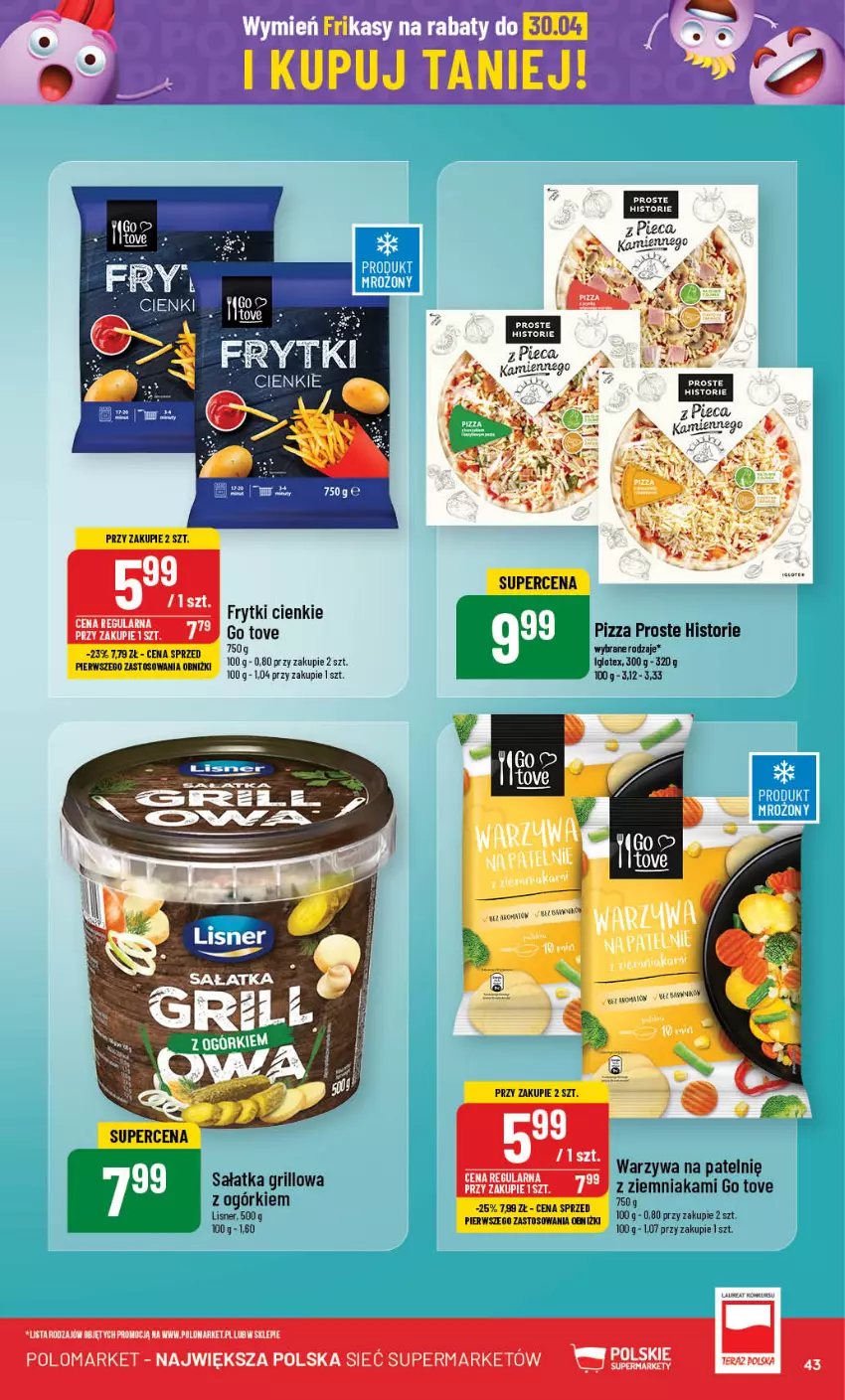 Gazetka promocyjna PoloMarket - Gazetka pomocyjna - ważna 24.04 do 30.04.2024 - strona 43 - produkty: Frytki, Kamera, Lisner, Piec, Pizza, Sałat, Sałatka, Warzywa