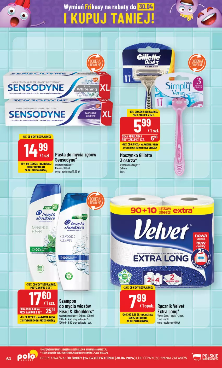 Gazetka promocyjna PoloMarket - Gazetka pomocyjna - ważna 24.04 do 30.04.2024 - strona 60 - produkty: BIC, Gillette, Leon, Maszynka, Papier, Ręcznik, Sensodyne, Szampon, Szynka, Velvet