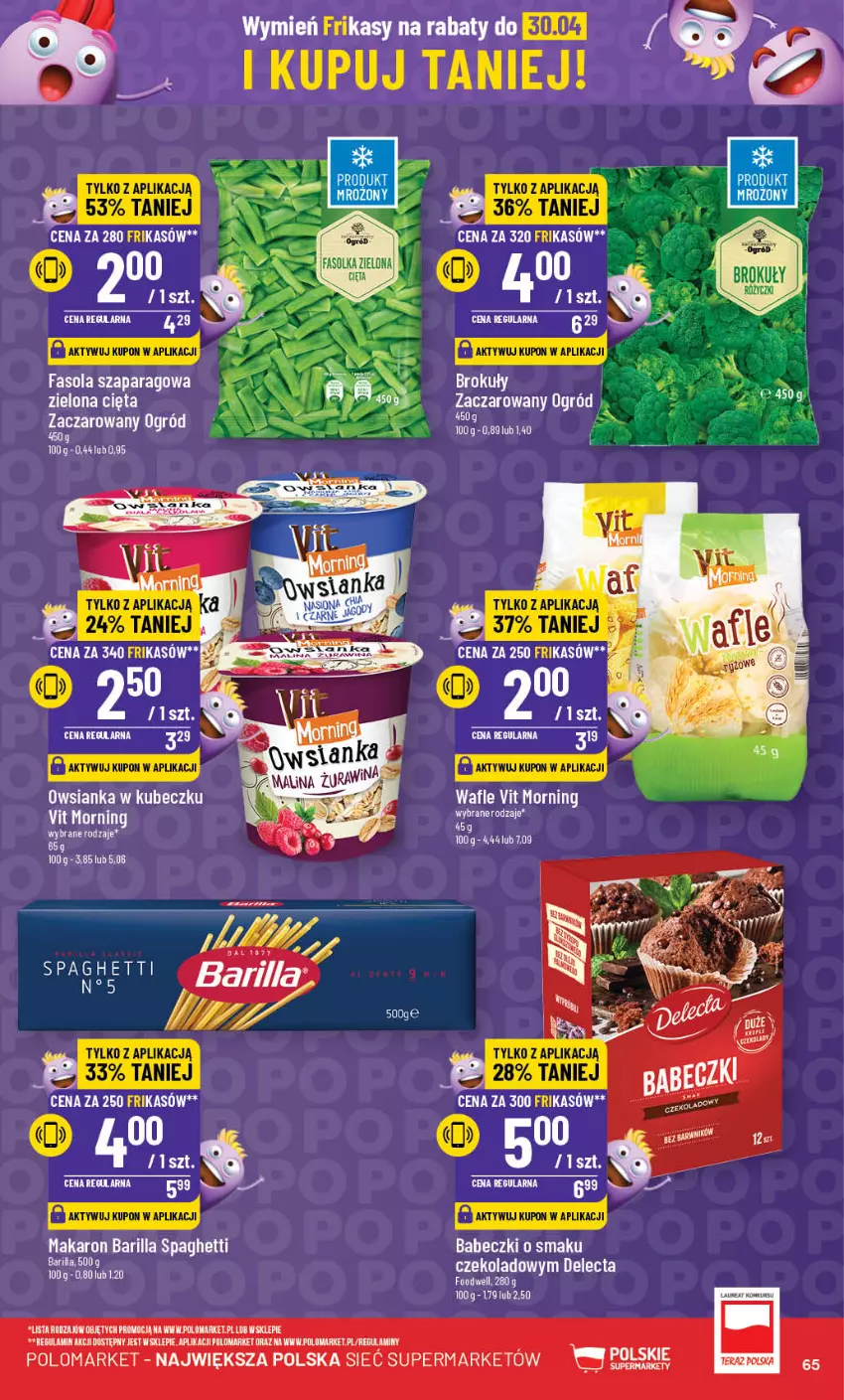 Gazetka promocyjna PoloMarket - Gazetka pomocyjna - ważna 24.04 do 30.04.2024 - strona 65 - produkty: Babeczki, Barilla, Delecta, Fa, Fasola, Makaron, Ogród, Owsianka, Spaghetti, Wafle