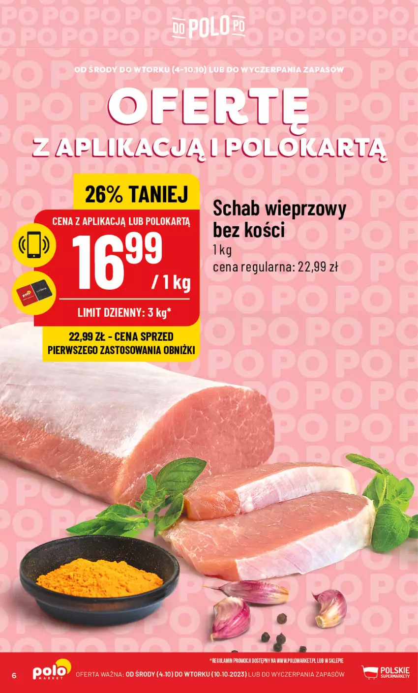 Gazetka promocyjna PoloMarket - Gazetka pomocyjna - ważna 04.10 do 10.10.2023 - strona 6 - produkty: Schab wieprzowy