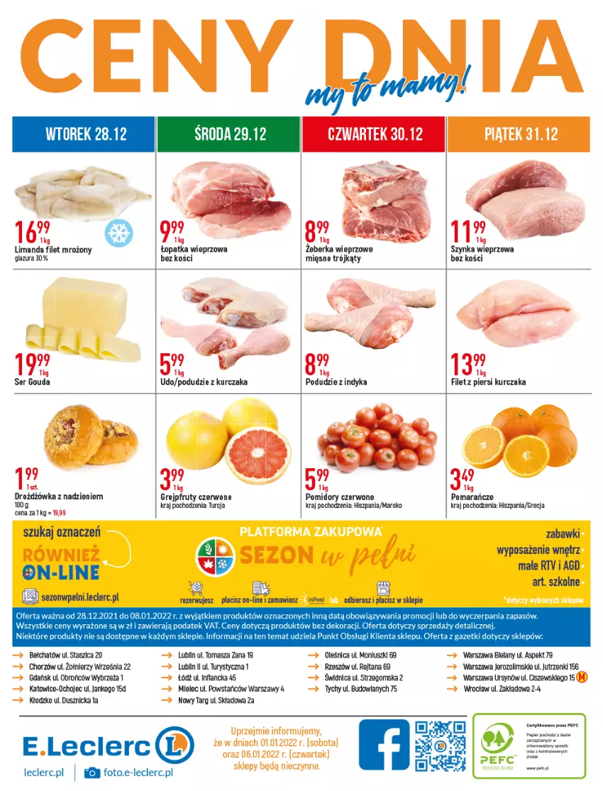 Gazetka promocyjna E Leclerc - ważna 28.12.2022 do 08.01.2023 - strona 23 - produkty: Filet z piersi kurczaka, Glazura, Gouda, Grejpfrut, Kurczak, Lazur, Papier, Podudzie z kurczaka, Pomarańcze, Pomidory, Ser, Szynka, Szynka wieprzowa