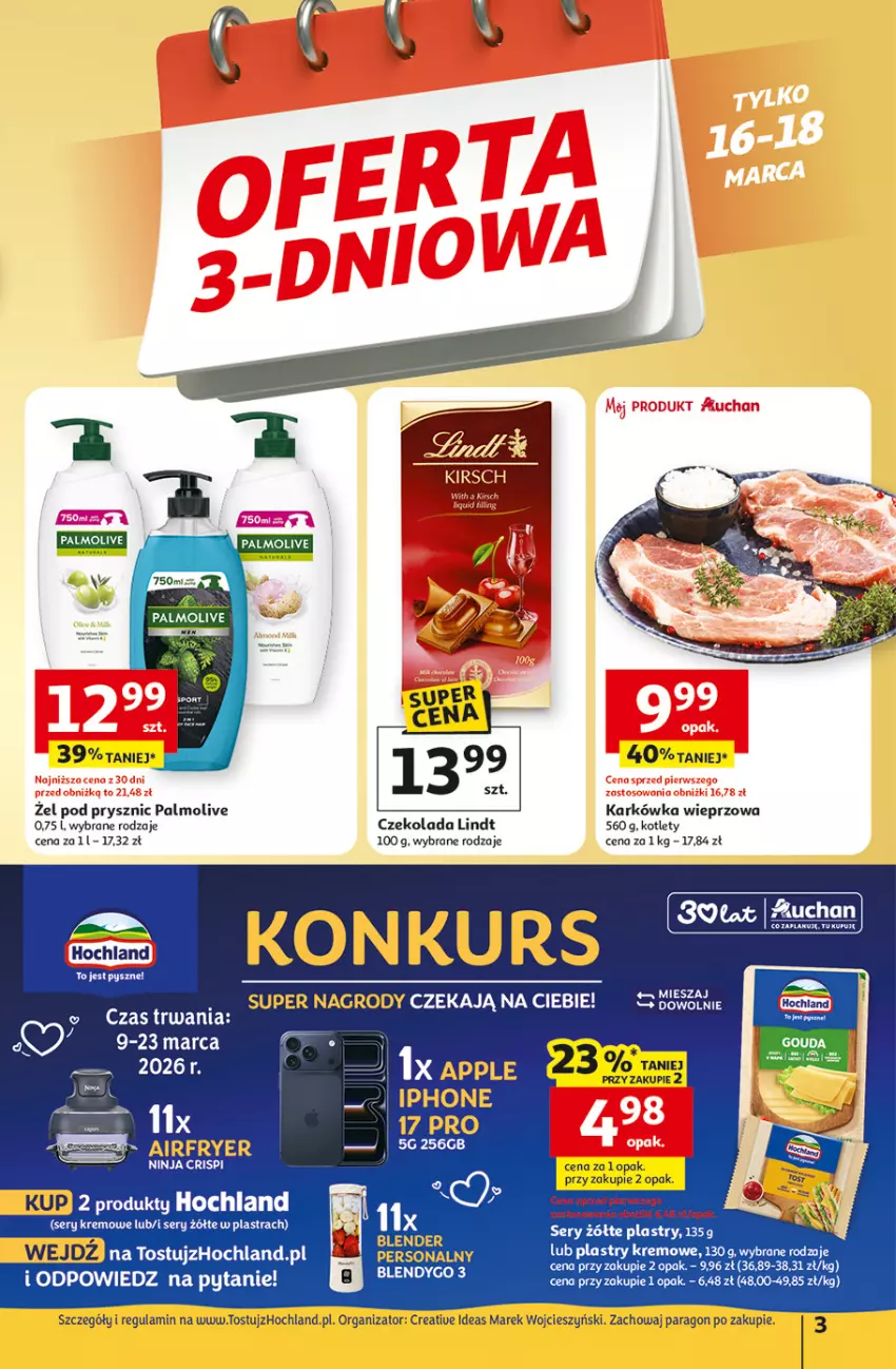 Gazetka promocyjna Auchan - Gazetka 30 Lat Hipermarket Auchan - ważna 12.03 do 18.03.2026 - strona 3 - produkty: Blender, Czekolada, Hochland, Karkówka wieprzowa, Kotlet, Lindt, Palmolive, Ser