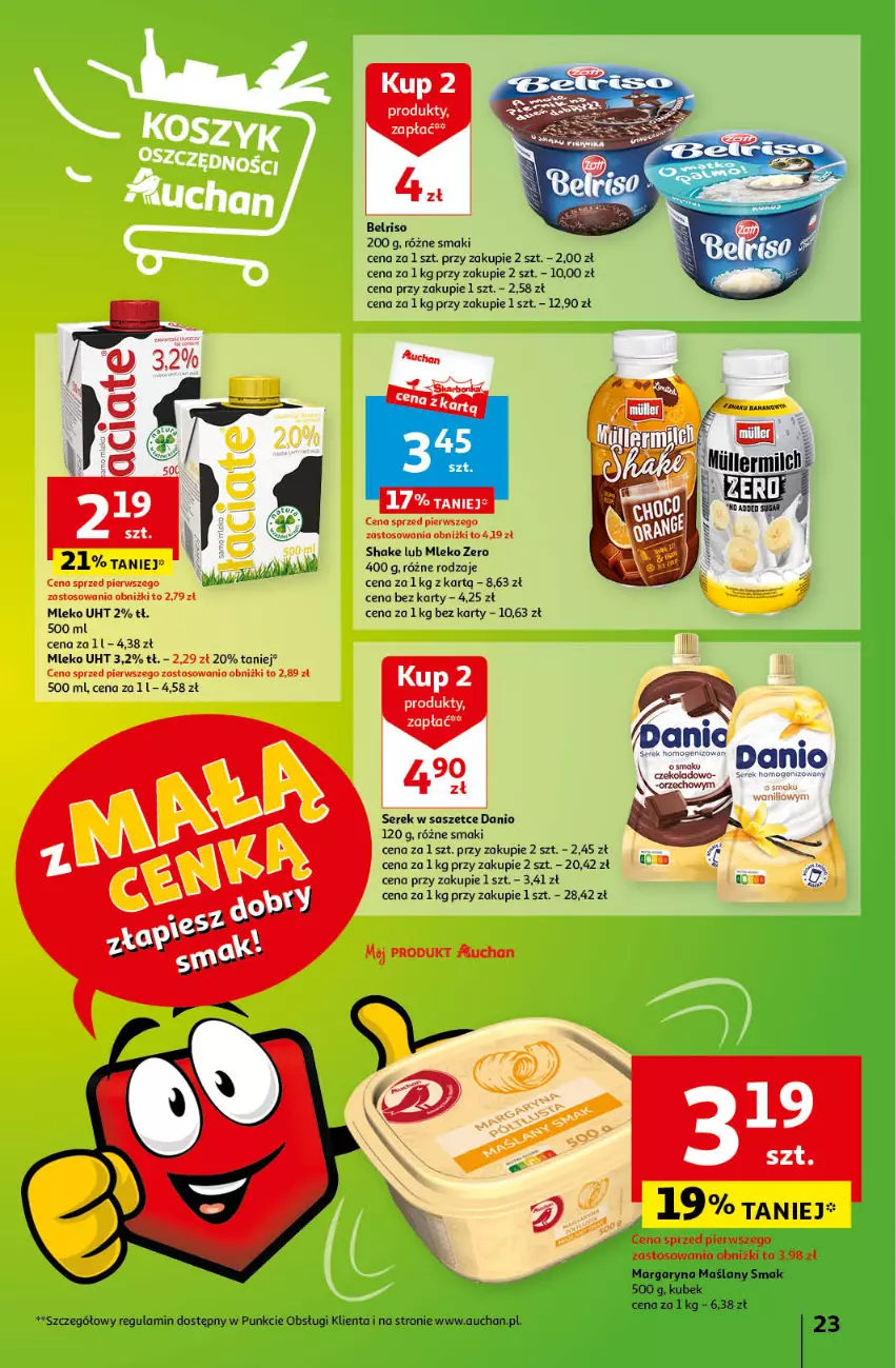 Gazetka promocyjna Auchan - Gazetka z MAŁĄ CENKĄ dźwigniesz więcej! Hipermarket Auchan - ważna 29.02 do 06.03.2024 - strona 23 - produkty: Belriso, Danio, Kubek, Margaryna, Mleko, Ser, Serek