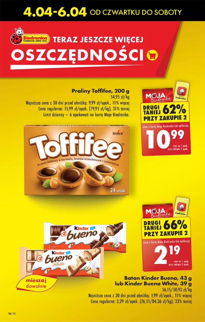 Gazetka promocyjna Biedronka - Od czwartku - ważna 04.04 do 10.04.2024 - strona 10 - produkty: Baton, Dron, Kinder, Kinder Bueno, Praliny, Tera, Toffifee