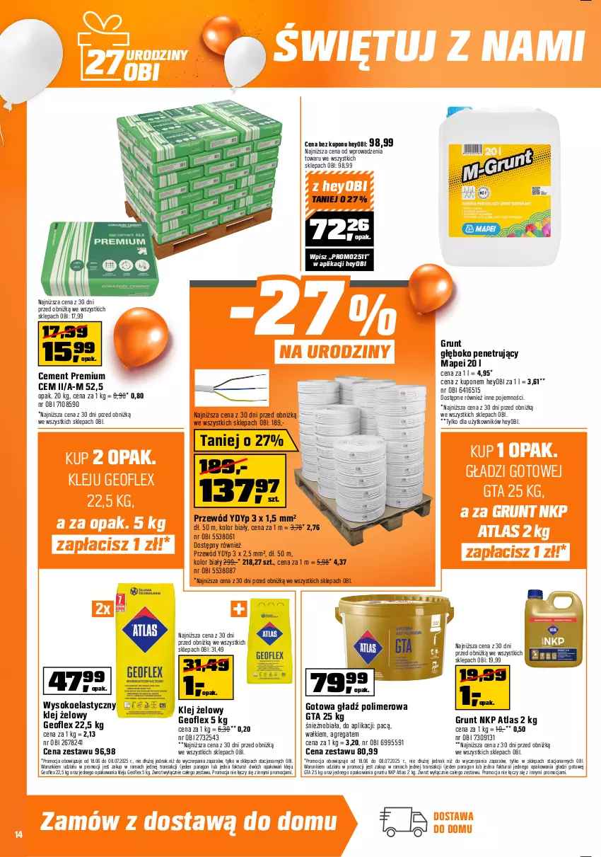 Gazetka promocyjna Obi - Gazetka OBI - ważna 18.06 do 08.07.2025 - strona 14 - produkty: Cement, Dźwig, Fa, Geoflex, Gładź polimerowa, Grunt, Klej, Myjka ciśnieniowa, Por, Przewód, Rama, Ser, Skrzynka narzędziowa, Sok, Top, Tran, Wózek