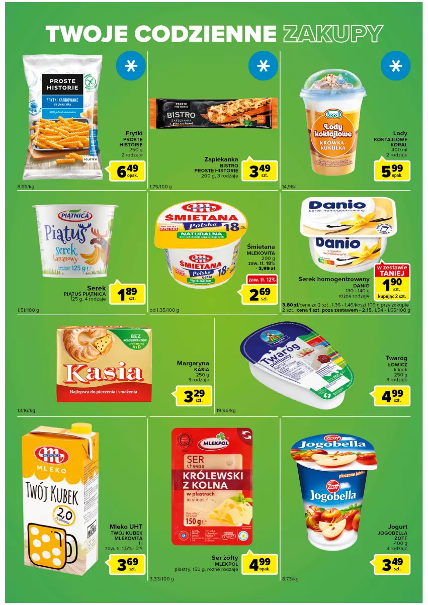 Gazetka promocyjna Carrefour - Gazetka Express - ważna 11.10 do 17.10.2022 - strona 2 - produkty: Bell, Bella, Danio, Frytki, Jogobella, Jogurt, Kasia, Kosz, Kubek, Lody, Margaryna, Mleko, Mlekovita, Piątnica, Ser, Serek, Serek homogenizowany, Twaróg, Zapiekanka, Zott