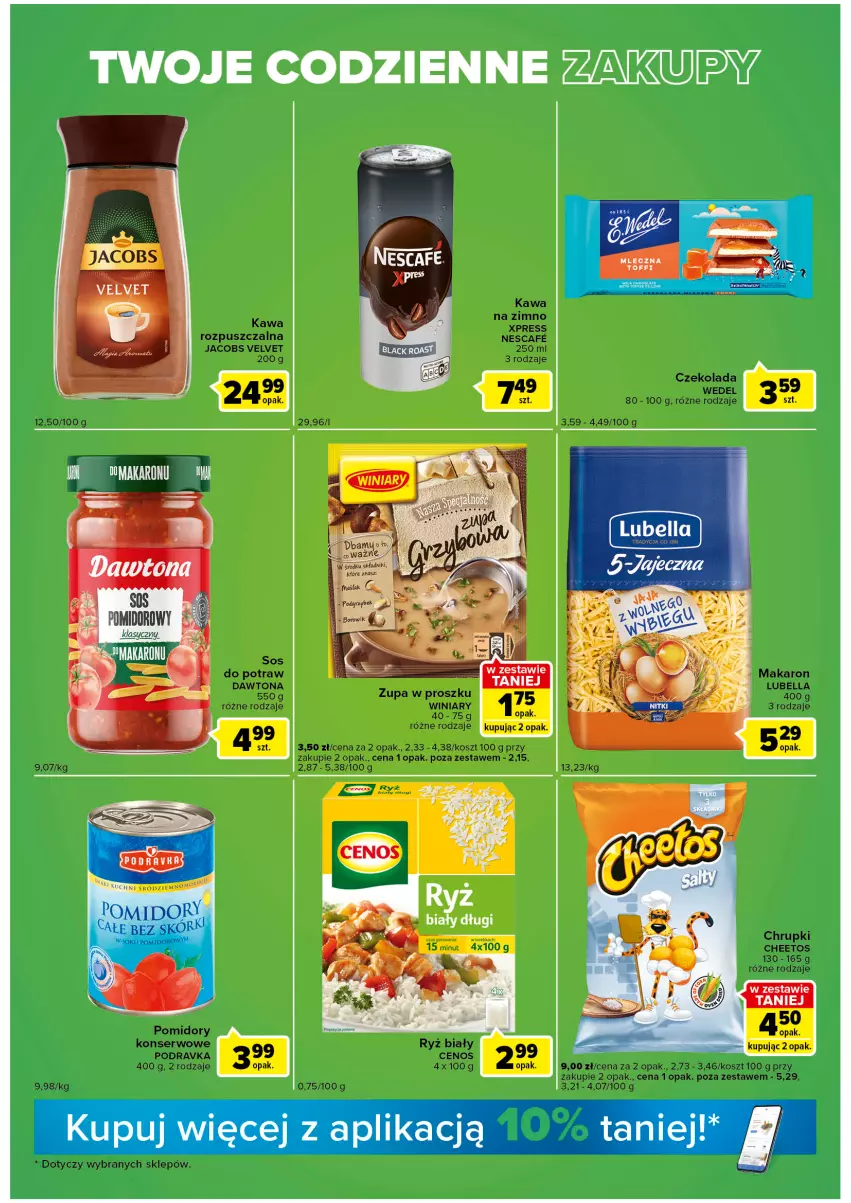 Gazetka promocyjna Carrefour - Gazetka Express - ważna 11.10 do 17.10.2022 - strona 3 - produkty: Bell, Bella, Cenos, Cheetos, Chrupki, Czekolada, Dawtona, Jacobs, Jacobs Velvet, Kawa, Kawa rozpuszczalna, Kosz, Lubella, Makaron, Podravka, Pomidory, Ryż, Ryż biały, Ser, Velvet, Winiary, Zupa