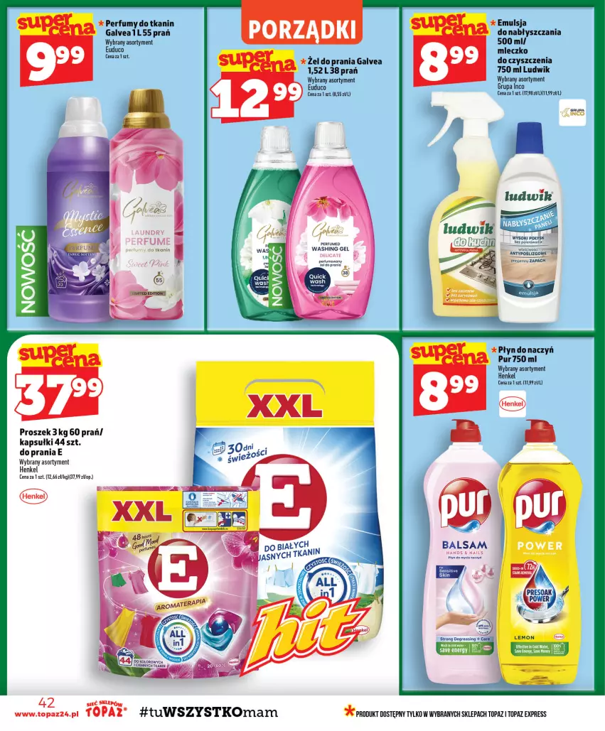 Gazetka promocyjna Topaz - Gazetka - ważna 17.09 do 23.09.2026 - strona 42 - produkty: Do mycia naczyń, Emulsja, Ludwik, Mleczko, Perfum, Płyn do mycia, Płyn do mycia naczyń, Por, Pur, Top