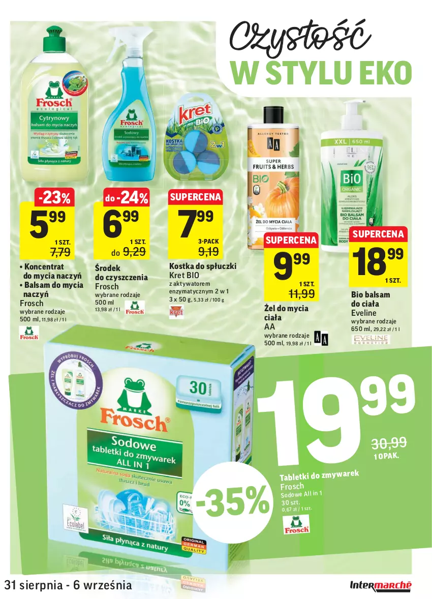 Gazetka promocyjna Intermarche - Gazetka promocyjna - ważna 31.08 do 06.09.2021 - strona 33 - produkty: Balsam do ciała, Balsam do mycia naczyń, Do mycia naczyń, Eveline, Frosch, Koncentrat do mycia naczyń, Kret, Tablet