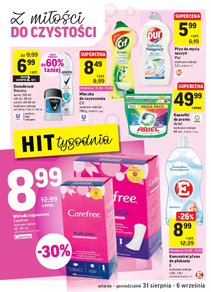 Gazetka promocyjna Intermarche - Gazetka promocyjna - ważna 31.08 do 06.09.2021 - strona 34 - produkty: Ariel, Carefree, Cif, Dezodorant, Do mycia naczyń, Kapsułki do prania, Mleczko, Płyn do mycia, Płyn do mycia naczyń, Pur, Rexona