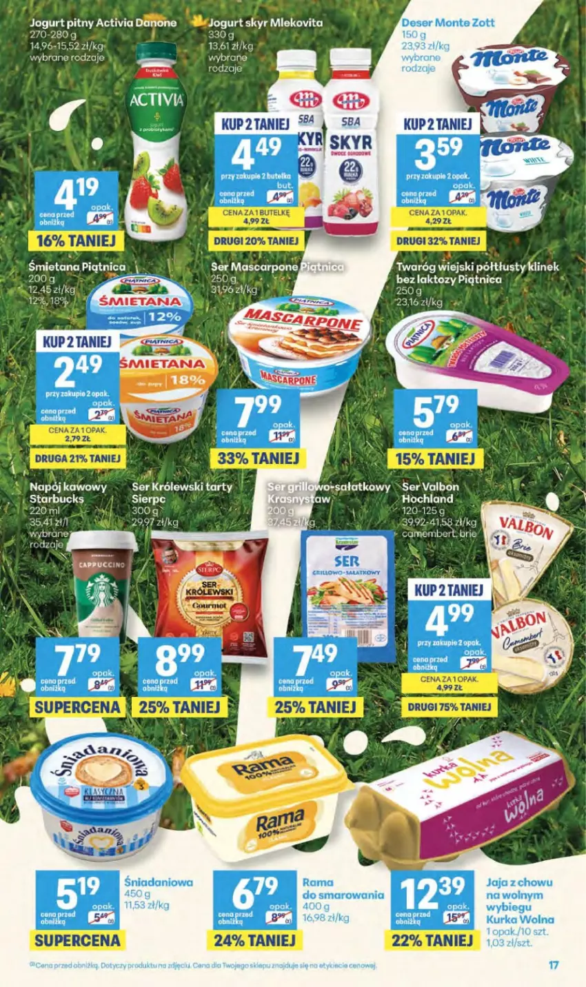 Gazetka promocyjna Delikatesy Centrum - Franczyza DC34 Czwartek - ważna 20.08 do 26.08.2026 - strona 17 - produkty: Activia, Brie, Deser, Jaja, Jogurt, Jogurt pitny, Królewski, Mascarpone, Mleko, Mlekovita, Monte, Napój, Piątnica, Rama, Ser, Twaróg, Zott