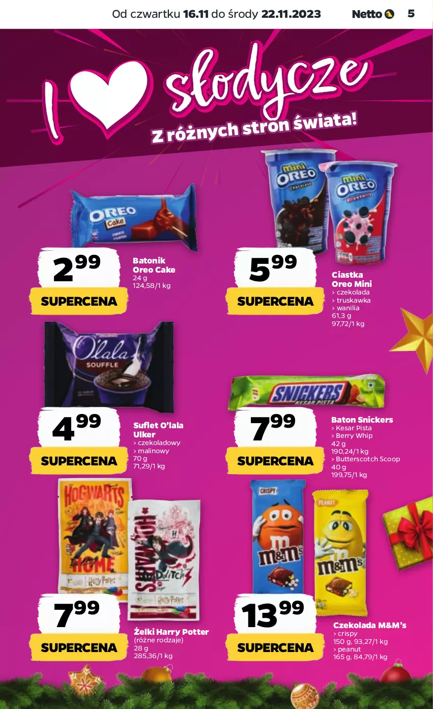 Gazetka promocyjna Netto - Artykuły spożywcze - ważna 16.11 do 22.11.2023 - strona 5 - produkty: Baton, Ciastka, Czekolada, Harry Potter, Oreo, Snickers, Tonik